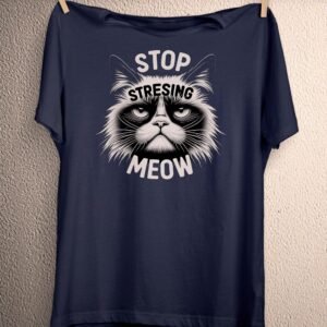 Stop Stressing Meowt Cat Shirt