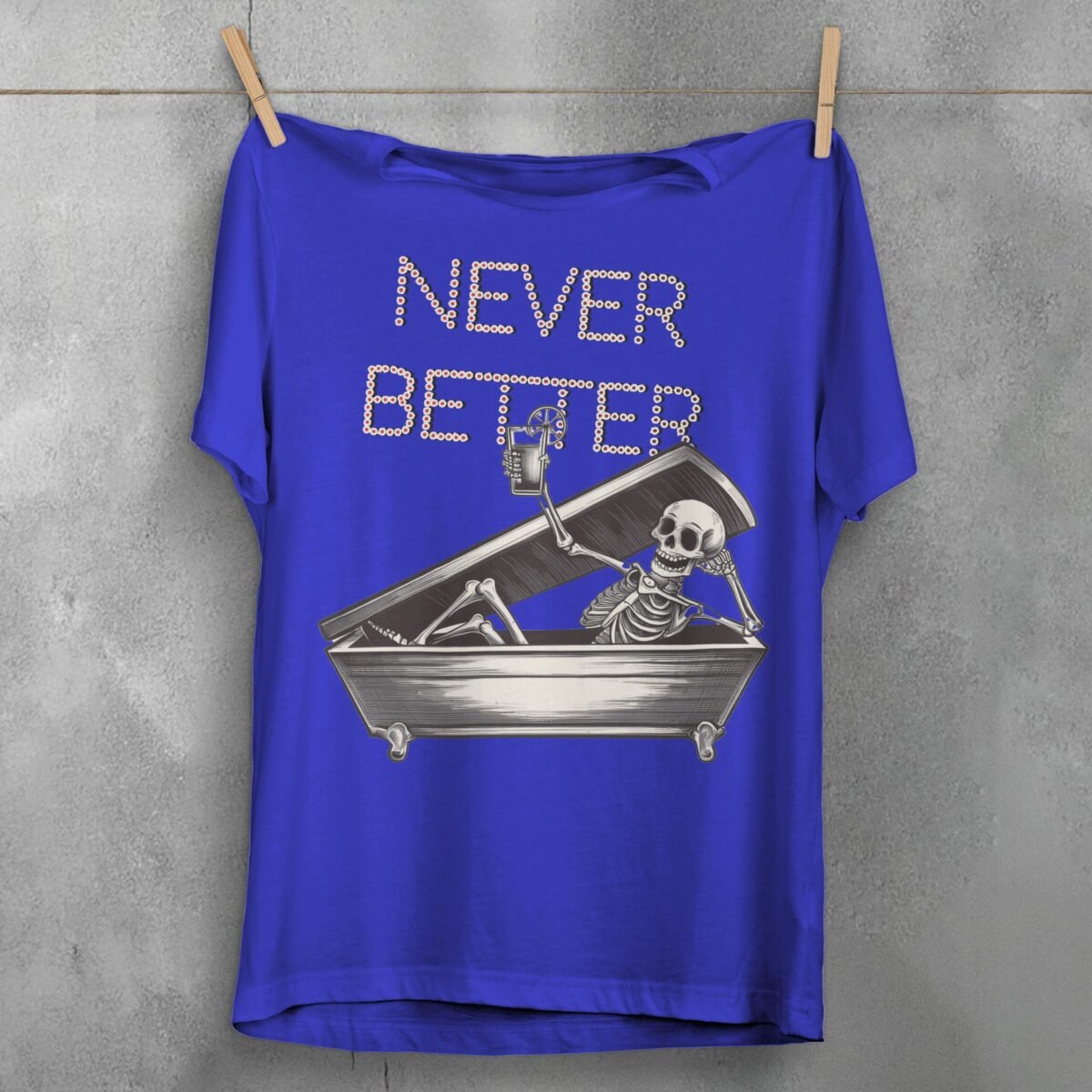 Skeleton Never Better Coffin Relaxing Cocktail Artistic Gothic Cool t-shirt - 3