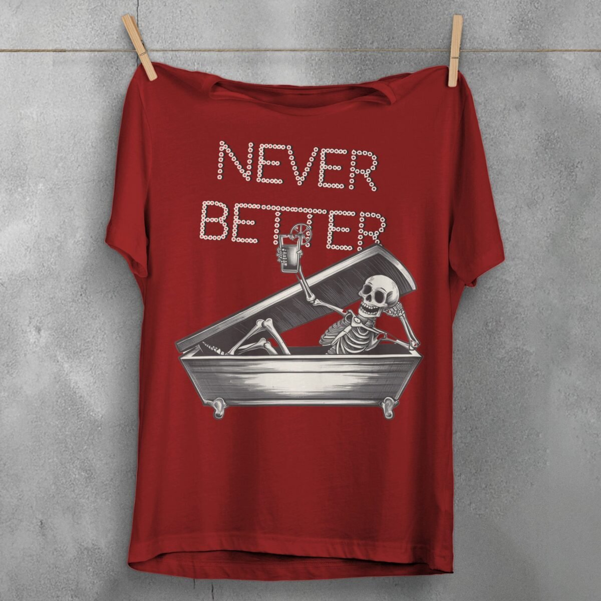 Skeleton Never Better Coffin Relaxing Cocktail Artistic Gothic Cool t-shirt - 4
