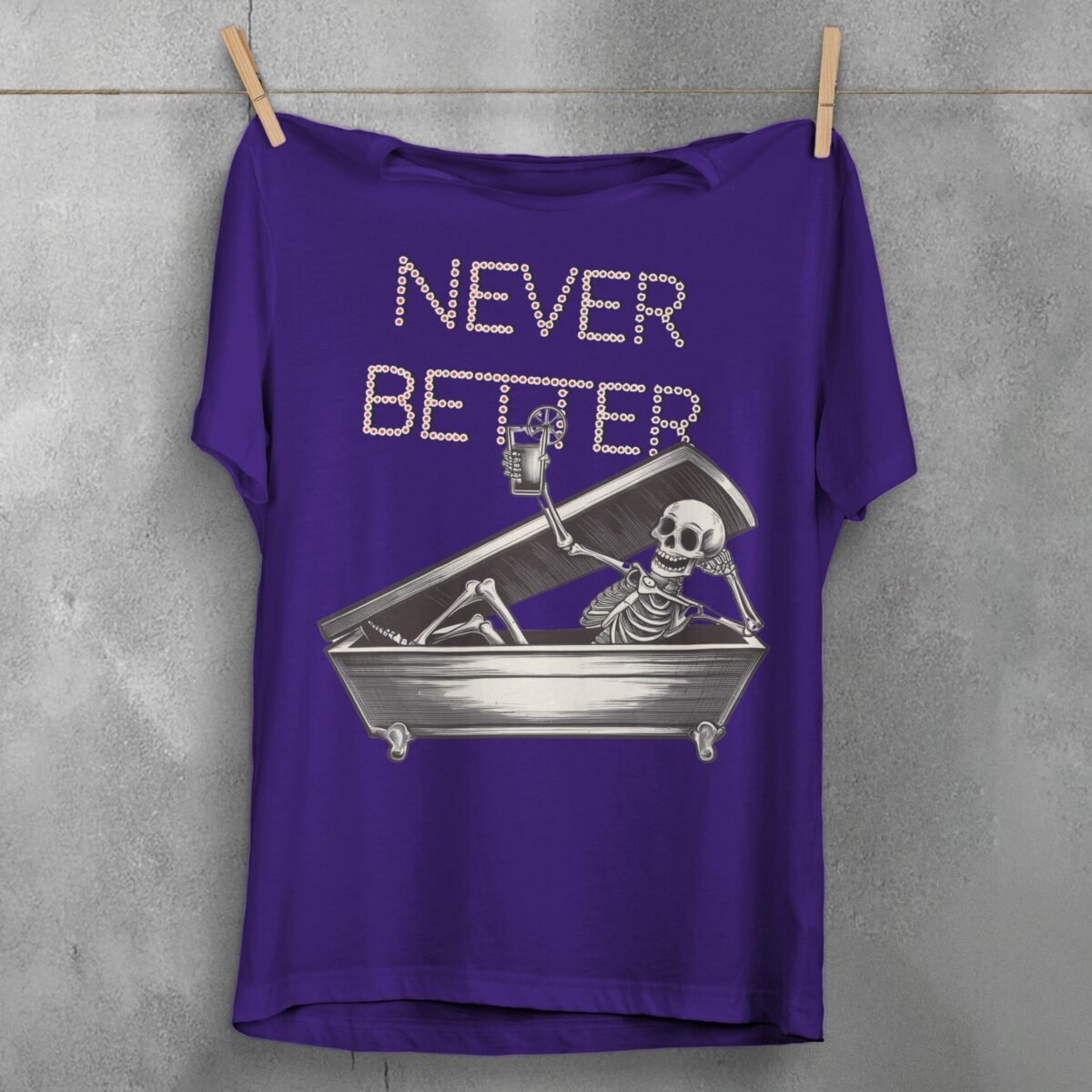Skeleton Never Better Coffin Relaxing Cocktail Artistic Gothic Cool t-shirt - 5
